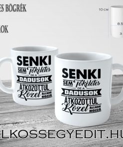 Tokeletes Dadusok
