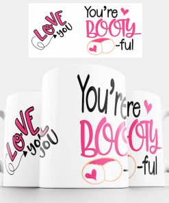 Youre Bootyful Gen