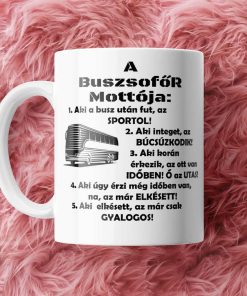 A Buszsofor Mottoja Gen