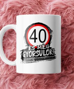 40 Meg Gyorsulok Gen