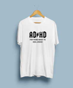 Adhd Ooh A Rock